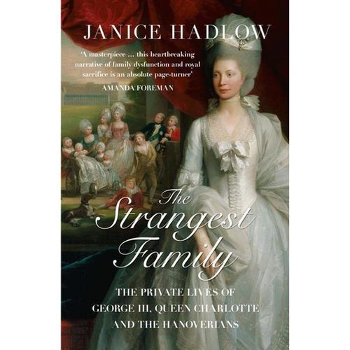 The Strangest Family - Janice Hadlow, Kartoniert (TB)