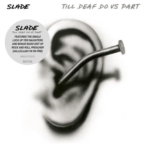Till Deaf Do Us Part (Extended) - Slade. (CD)