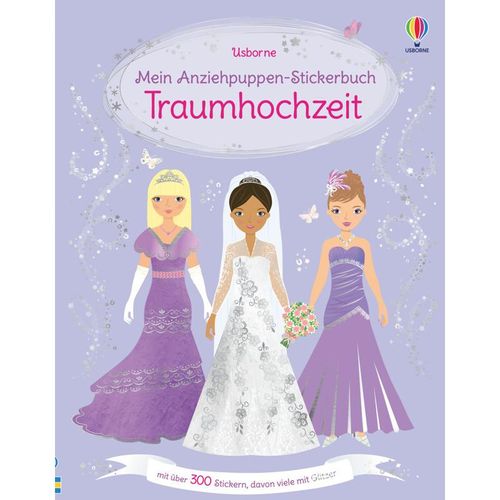Mein Anziehpuppen-Stickerbuch: Traumhochzeit - Fiona Watt, Kartoniert (TB)