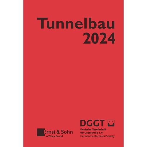 Taschenbuch für den Tunnelbau 2024, Gebunden