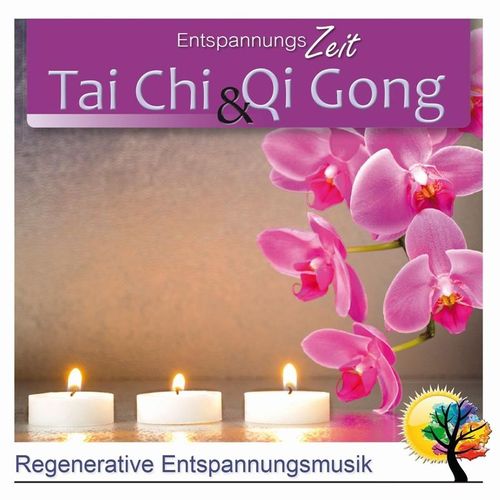 Tai Chi & Qi Gong - Entspannungszeit. (CD)