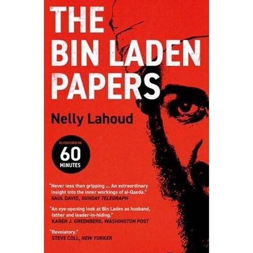 The Bin Laden Papers - Nelly Lahoud, Kartoniert (TB)