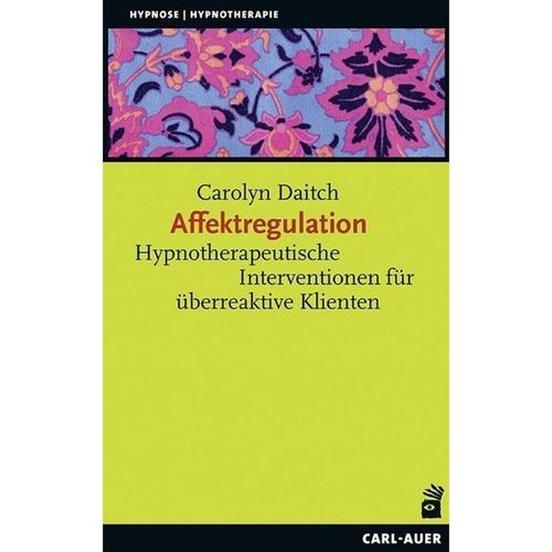 Affektregulation - Carolyn Daitch, Kartoniert (TB)