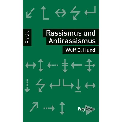 Rassismus und Antirassismus - Wulf D. Hund, Kartoniert (TB)