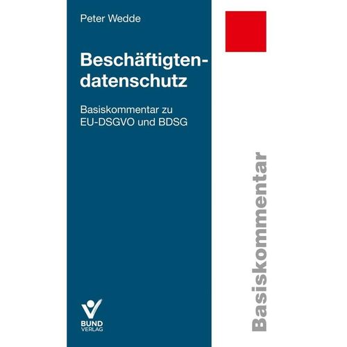 Beschäftigtendatenschutz - Peter Wedde, Kartoniert (TB)