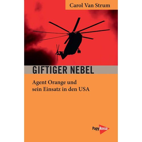 Giftiger Nebel - Carol Van Strum, Kartoniert (TB)