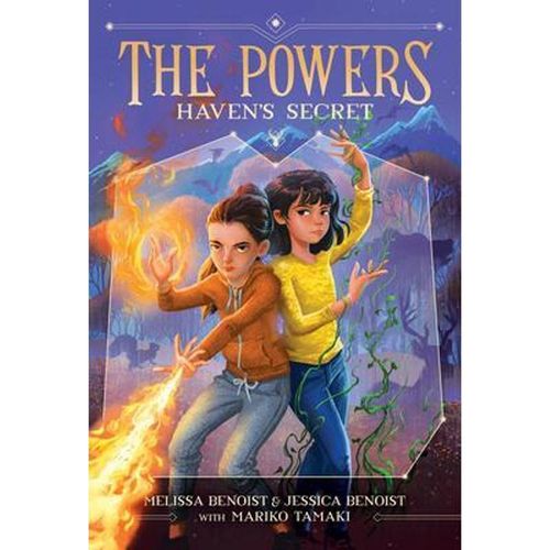 Haven's Secret (The Powers Book 1) - Melissa Benoist, Jessica Benoist, Mariko Tamaki, Taschenbuch