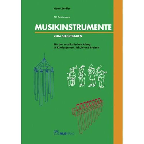 Musikinstrumente zum Selbstbauen - Hatto Zeidler, Kartoniert (TB)