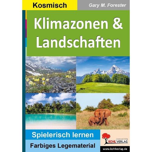 Klimazonen & Landschaften - Gary M. Forester, Kartoniert (TB)