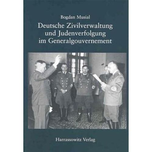 Deutsche Zivilverwaltung und Judenverfolgung im Generalgouvernement - Bogdan Musial, Kartoniert (TB)