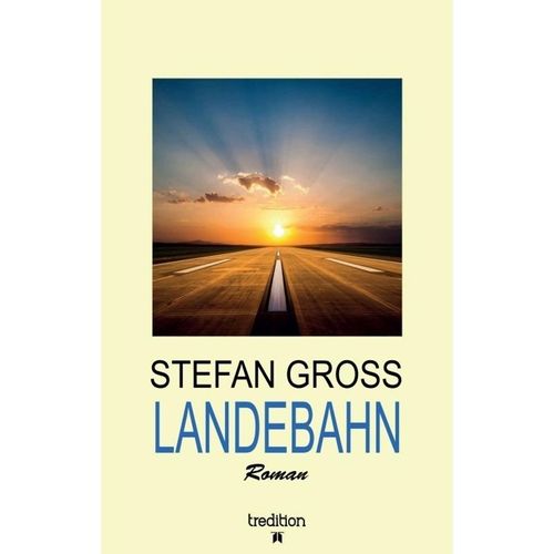 LANDEBAHN - Stefan Gross, Kartoniert (TB)