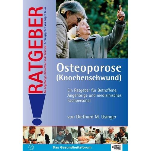Osteoporose (Knochenschwund) - Diethard M. Usinger, Kartoniert (TB)