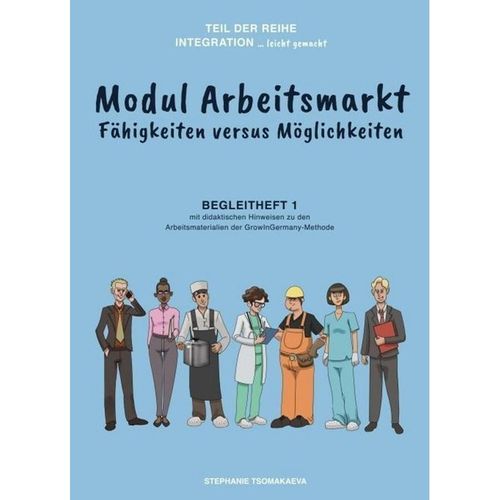 Modul Arbeitsmarkt - Stephanie Tsomakaeva, Kartoniert (TB)