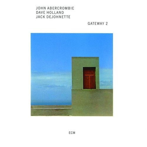 Gateway 2 - Gateway, John Abercrombie. (CD)