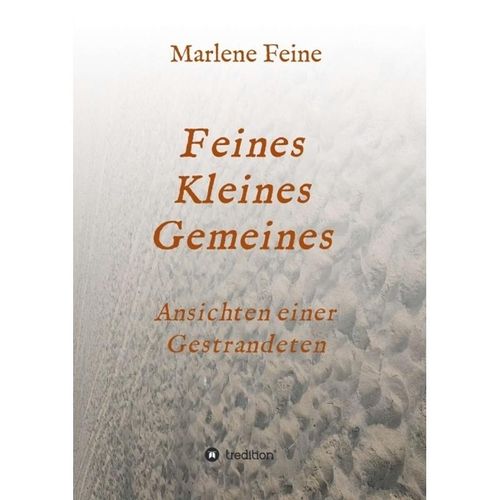 Feines Kleines Gemeines - Marlene Feine, Kartoniert (TB)