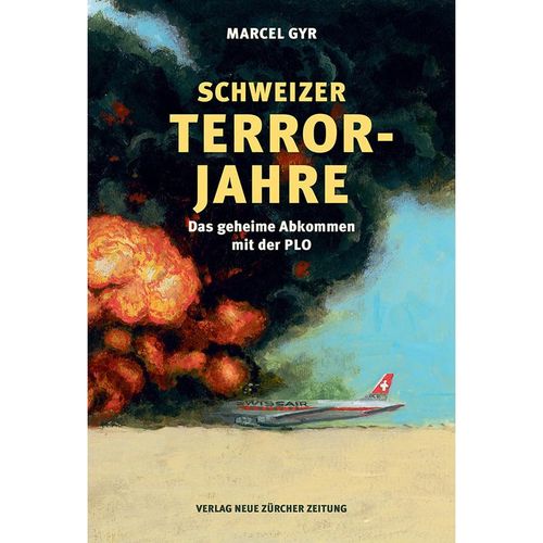 Schweizer Terrorjahre - Marcel Gyr, Gebunden