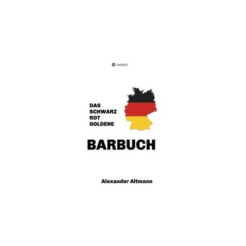 Das Schwarzrotgoldene Barbuch - Alexander Altmann Kartoniert (TB)