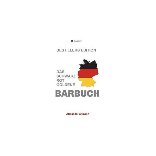 Das Schwarzrotgoldene Barbuch - Alexander Altmann Kartoniert (TB)