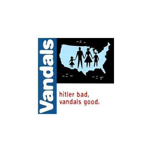 Hitler Bad Vandals Good - The Vandals. (LP)