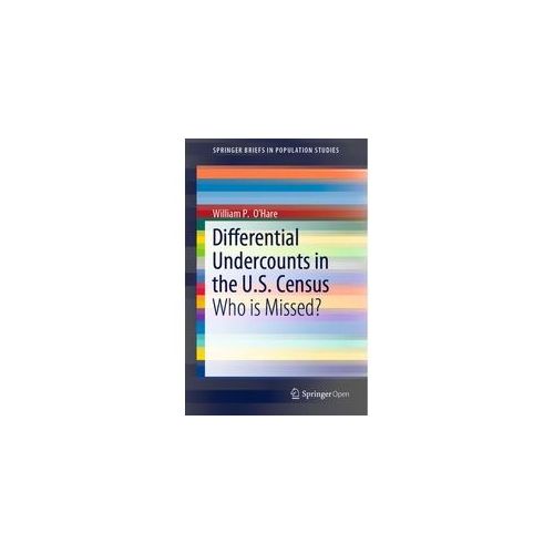 Differential Undercounts In The U.S. Census - William P. O'Hare Kartoniert (TB)