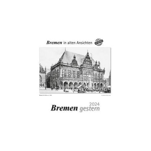 Bremen Gestern 2024