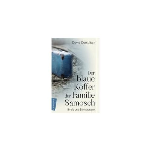 Der Blaue Koffer Der Familie Samosch - David Dambitsch Gebunden