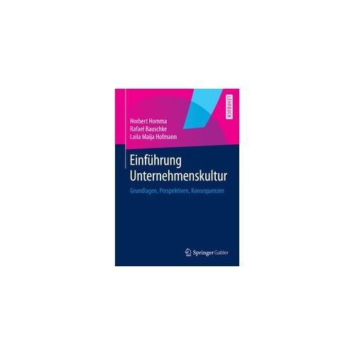 Einführung Unternehmenskultur - Norbert Homma Rafael Bauschke Laila Maija Hofmann Kartoniert (TB)