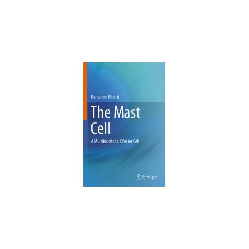 The Mast Cell - Domenico Ribatti Kartoniert (TB)
