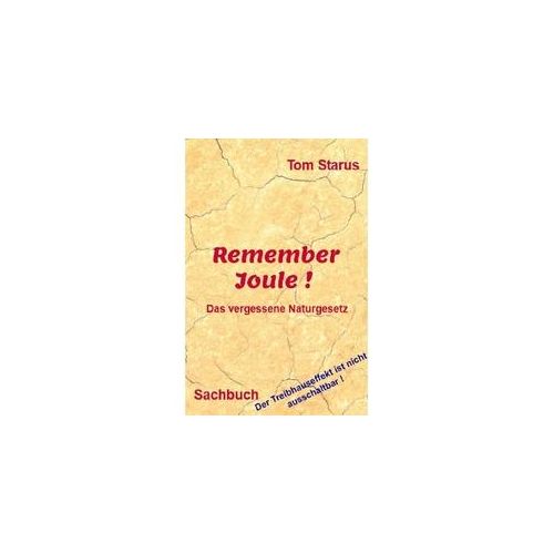 Remember Joule ! - Tom Starus Kartoniert (TB)