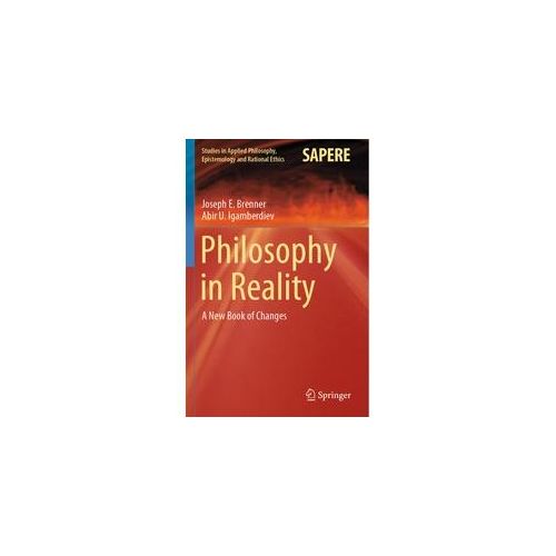 Philosophy In Reality - Joseph E. Brenner Abir U. Igamberdiev Kartoniert (TB)