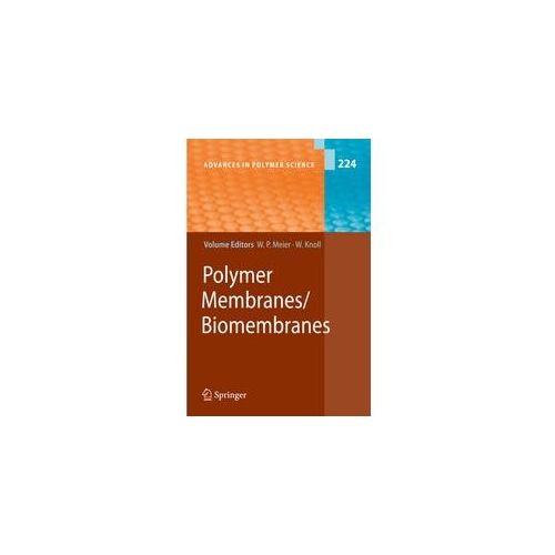 Polymer Membranes/Biomembranes Kartoniert (TB)