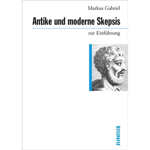 Antike und moderne Skepsis zur Einführung - Markus Gabriel, Kartoniert (TB)