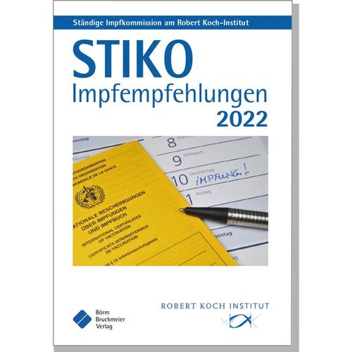 STIKO Impfempfehlungen 2022, Gebunden