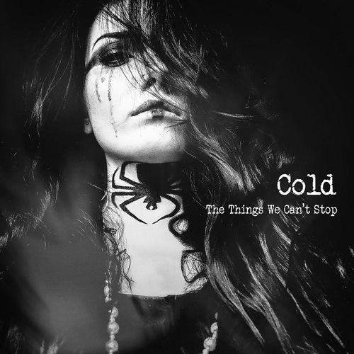 The Things We Can'T Stop - Cold. (CD)