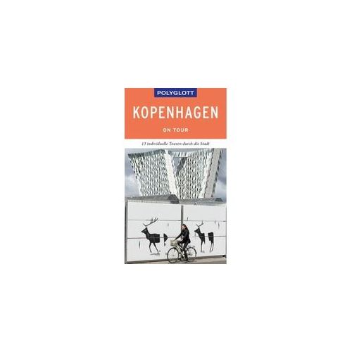 Polyglott On Tour / Polyglott On Tour Reiseführer Kopenhagen - Axel Pinck Kartoniert (TB)