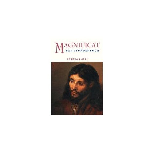 Magnificat / 2018/02 / Magnificat Das Stundenbuch.Ausg.2018/02 Kartoniert (TB)