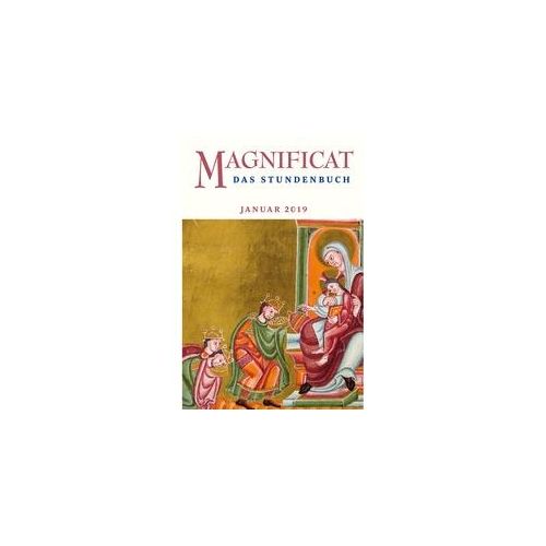 Magnificat / 2019/01 / Magnificat Das Stundenbuch.Ausg.2019/01 Kartoniert (TB)