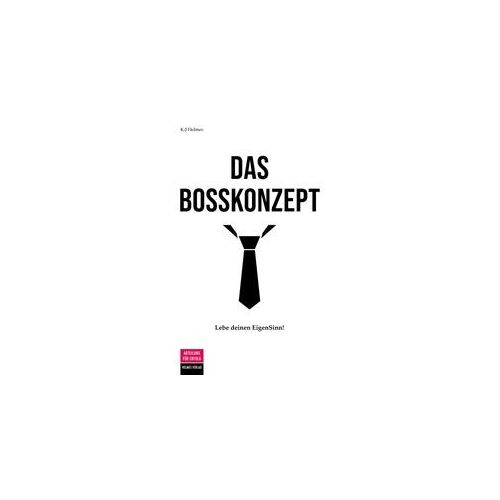 Das Bosskonzept - Kristin-Juliane Helmes Taschenbuch