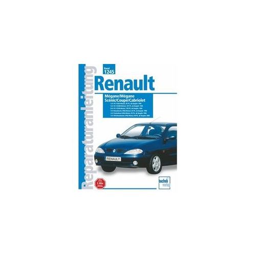 Renault Megane /Megane Scenic/Coupe/Cabriolet/Kombi/4 X 4 Kartoniert (TB)
