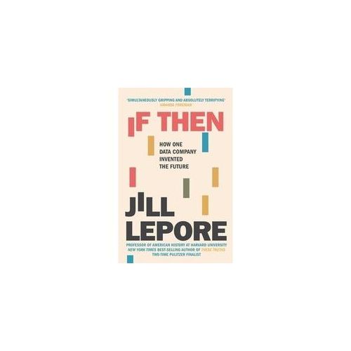 If Then - Jill Lepore Kartoniert (TB)