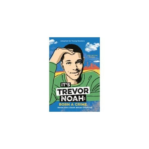 It's Trevor Noah: Born A Crime - Trevor Noah Kartoniert (TB)