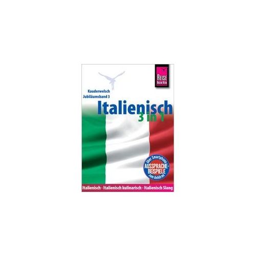 Reise Know-How Kauderwelsch Italienisch 3 In 1: Italienisch Italienisch Kulinarisch Italienisch Slang - Michael Blümke Ela Strieder Kartoniert (TB