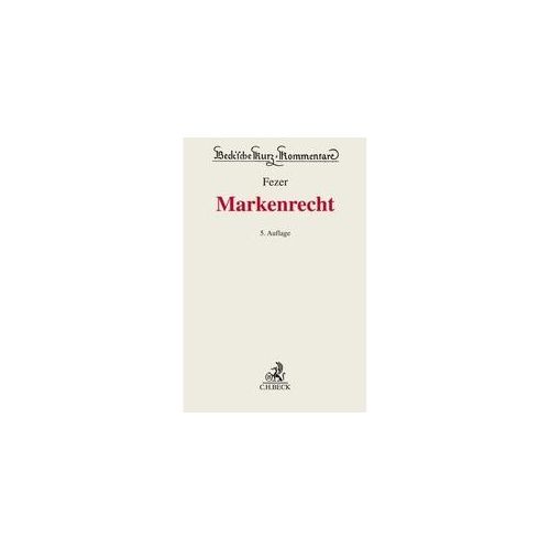 Markenrecht (Markenr) - Karl-Heinz Fezer Leinen