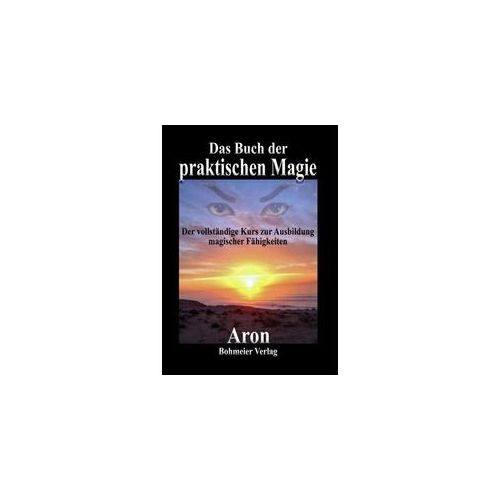 Das Buch Der Praktischen Magie - Aron Kartoniert (TB)