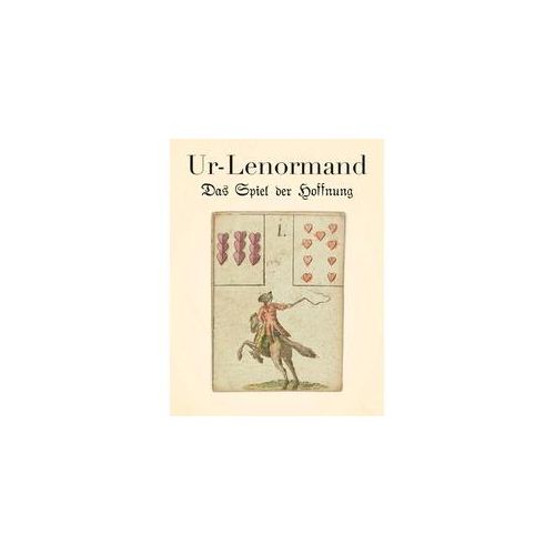 Ur-Lenormand / The Primal Lenormand / Lenoramand Original M. 1 Buch M. 36 Beilage