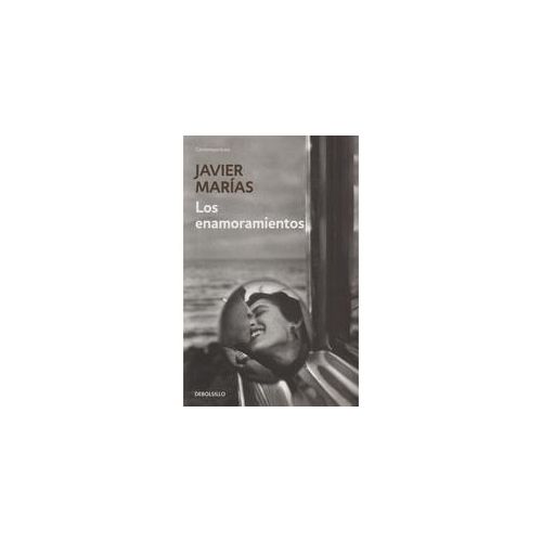 Los Enamoramientos - Javier Marías Taschenbuch
