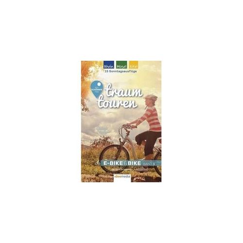Traumtouren E-Bike & Bike.Bd.1 - Hartmut Schönhöfer Kartoniert (TB)