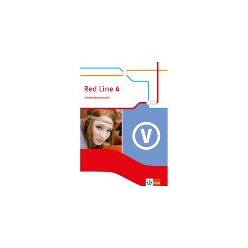Red Line. Ausgabe Ab 2014 - 8. Klasse Vokabeltraining Aktiv.Bd.4 Kartoniert (TB)