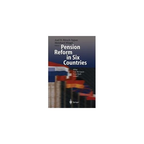 Pension Reform In Six Countries Kartoniert (TB)