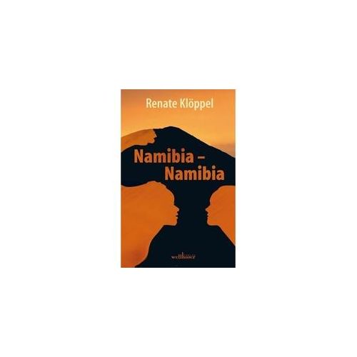 Namibia - Namibia - Renate Klöppel Kartoniert (TB)